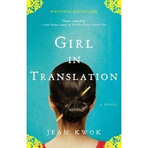 Girl in Translation -- Jean Kwok